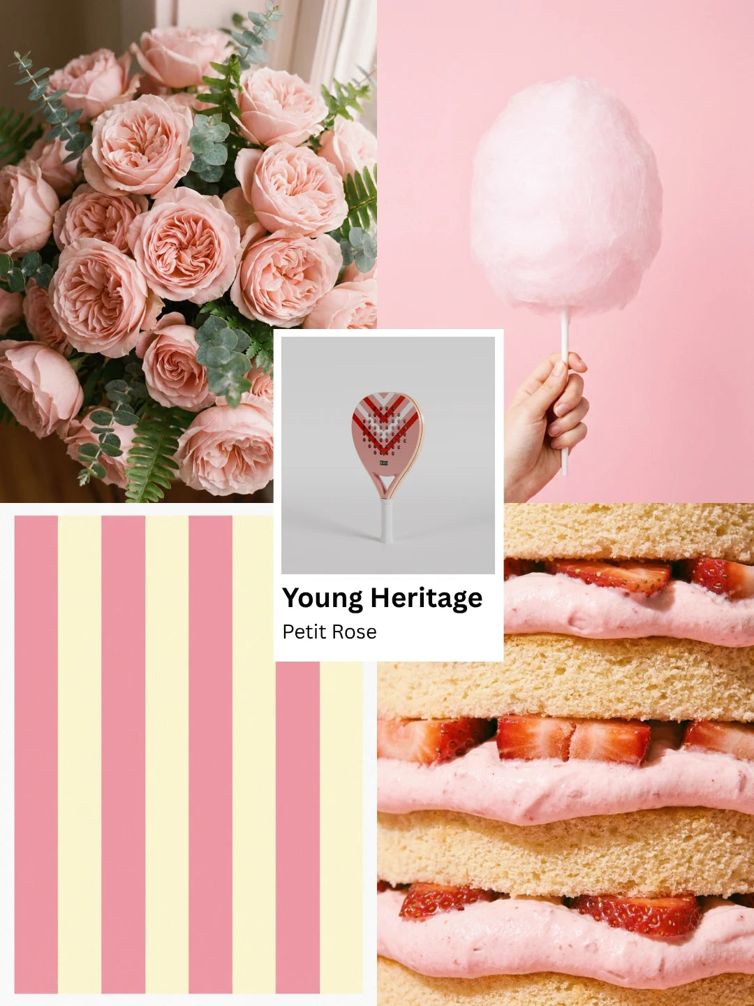 NOPA Young Heritage Petit Rose padel racquet lifestyle moodboard featuring pink roses, pink cotton candy, candy-striped fabric and a strawberry layer cake.
